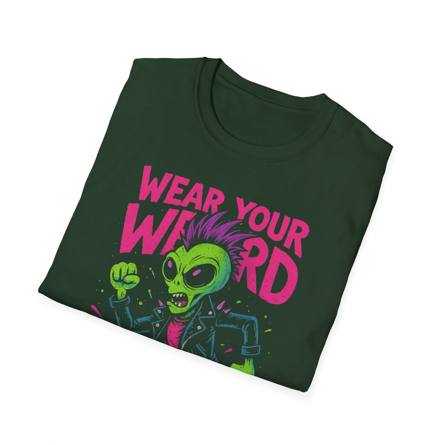 Wear Your WERID 1 T-shirt