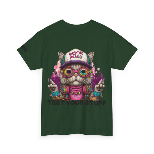 Wookpuss says Test Your Stuff Graphic Tee