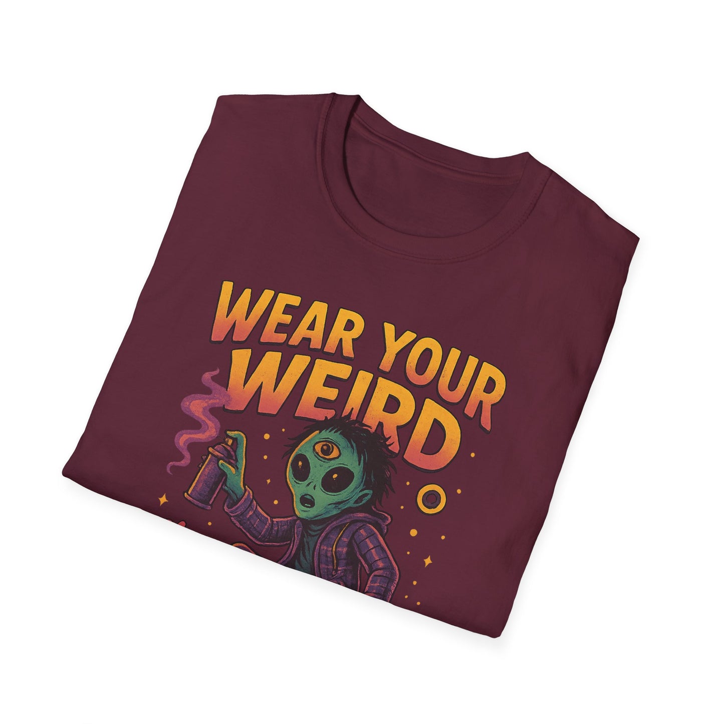 Wear Your Weird 2 T-shirt