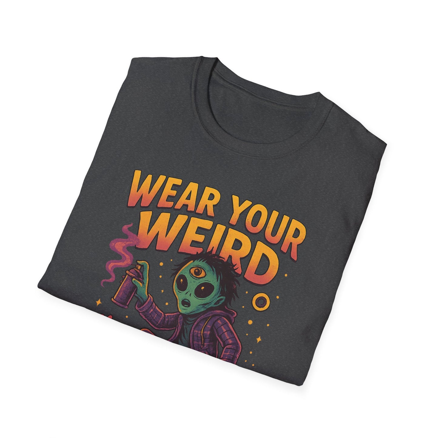 Wear Your Weird 2 T-shirt